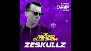 Zeskullz - Record Club #358 (18.12.2025)
