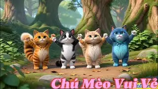 CHÚ MÈO VUI VẺ – EDM REMIX -NHẠC THIẾU NHI
