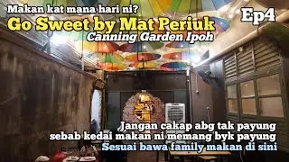 Ep4 : Makan kat mana hari ni? Go Sweet by Mat Periuk. Kedai makan yg banyak payung dan jual toys
