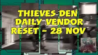 The Division 2 | Thieves Den Daily Vendor Reset | 28 Nov