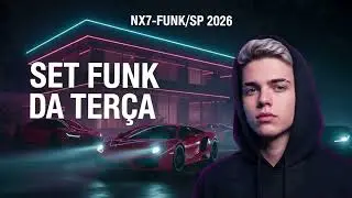 NX7 - SET FUNK DA TER&Ccedil;A #funk #funkbrasil #funksp