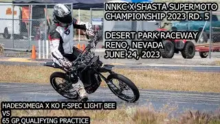 HadesOmega x KO F-Spec Light Bee vs NNKC x Shasta Supermoto Championship 2023 RD. 5 65GP Qualifying