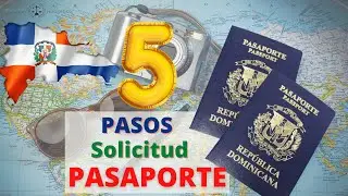 5 PASOS para SOLICITAR por 1ra vez o RENOVAR el PASAPORTE en REPUBLICA DOMINICANA!