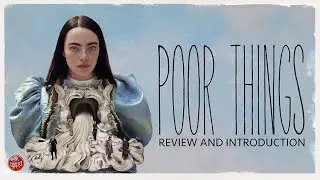 Poor Things: The Movie that'll CHANGE CINEMA FOREVER