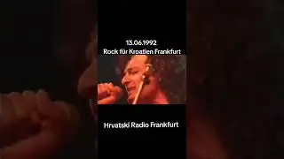 Rock F&uuml;r Kroatien Frankfurt  Eisporthale 12.06.92 Marko Perković Thompson  Hrvatski Radio Frankfurt
