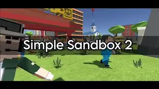 Simple Sandbox 2 - Trailer 3.0 (RU)