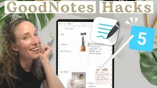5 GoodNotes Hacks Teil 5/5