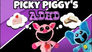 MCB Movie: Picky Piggy&rsquo;s ADHD