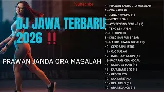 DJ JAWA GALAU PALING NUSUK – DJ PRAWAN JANDA ORA MASALAH | FULL BASS