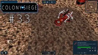 Can We Finally Defeat The Xenos Once And For All - Colony Siege #33 ( Series Finale )