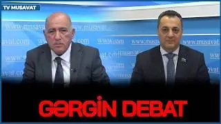 GƏRGİN DEBAT: Ölkədəki sosial problemləri NECƏ HƏLL EDƏK? – Vüqar İskəndərovla Pənah Hüseyn CANLIda