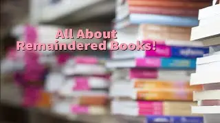 What are Remaindered books and what is a Remainder Mark?