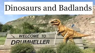 Dinosaurs and Badlands ( Royal Tyrrell Museum ) Drumheller Andy Commons in Canada 🇨🇦