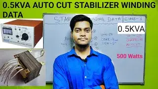 500 watt manual auto cut stabilizer transformer data/ copper wire || 0.5kva Stabilizer winding data