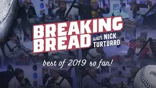 OUR BEST MOMENTS OF 2019 SO FAR! Breaking Bread w/ Nick Turturro