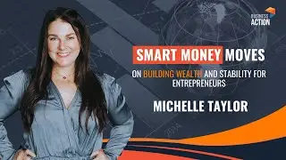 Smart Money Moves | Michelle Taylor | Ep 220