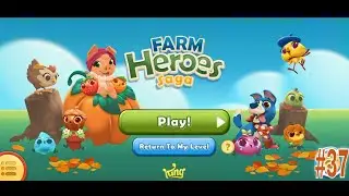 Farm Heroes Saga - Puzzle Games | RKM Gaming | Tips And Tricks | Casual Games | Level 37
