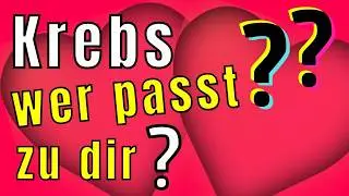 KREBS - Astrologie - Welches Sternzeichen passt zu dir?
