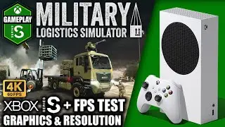 Military Logistics Simulator - Xbox Series S Gameplay + FPS Test
