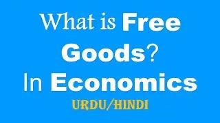 What is Free Good in Economics? by Easy Learning 700
