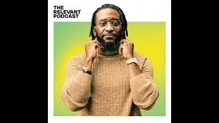 Sho Baraka on Creativity in Justice, Jennifer Dukes Lee Talks Eliminating Stress and RELEVANT&rsquo;s &ldquo;...