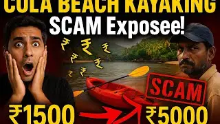 &ldquo;Goa Kayaking SCAM Exposed! Locals Charged Me ₹2000 Instead of ₹500 😱 | Cola Beach Truth Revealed!&rdquo;