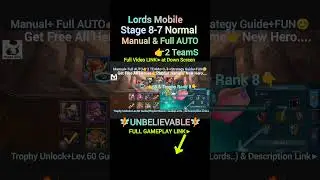 Lords Mobile 8-7 Normal ⚔️ AUTO + MANUAL | 2 F2P Teams Easy 3★ | Trial of The Giant & Big Guy
