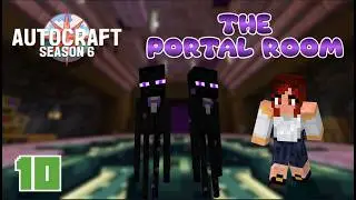 Decorating the Portal Room! - Autocraft SMP Season 6 - Episode 10