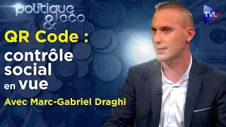 Monnaies num&eacute;riques : la fin du cash et de la vie priv&eacute;e ? - Pol&eacute;co n&deg;363 avec Marc-Gabriel Draghi