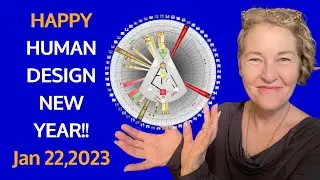 Happy New Year Human Design Style | Human Design Transit Report Special Edition | Maggie Ostara