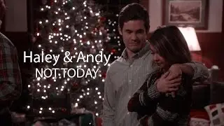 Haley & Andy | Not Today