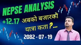 NEPSE 07-19 | NEPSE TECHNICAL ANALYSIS  #nepse #sharemarket #nepsetechnicalanalysis #harilamichhane