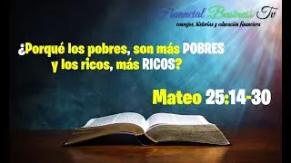 &iquest;Porqu&eacute; los pobres, son MAS POBRES y los ricos, MA$ RICO$? || 