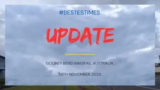 Update - Goondi Bend Innisfail (Sports Ground) - 24th Nov 2023.