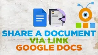 How to Share a Document Via Link with Google Docs