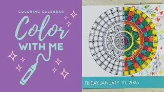 Daily Coloring Calendar 2025 | Color With Me [January  10] (Lo-fi)