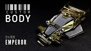 TUTORIAL CUSTOM BODY TAMIYA DASH EMPEROR ミニ四駆 GOLD CLASSIC