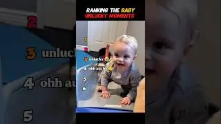 Ranking the best baby unlucky moments #unbelievable#viral #unitedstates 🇦🇺 #youtubeshorts #funny