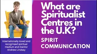Spiritualist Centres in the UK
