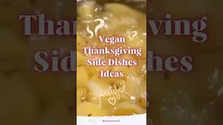 🍴5 Delicious And Easy Vegan Thanksgiving Side Dishes Ideas! #recipe #wintervegetables #cooking