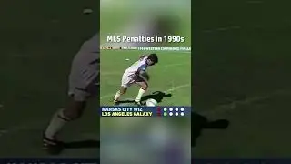 MLS Penalties In 1990s were Crazy