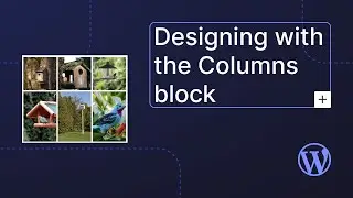 Designing with the Columns block