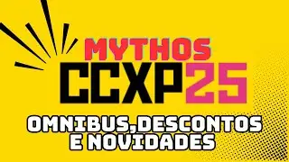 Mythos na CCXP 25! Novidades e super desconto no stande da editora