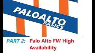 Palo Alto FW High Availability