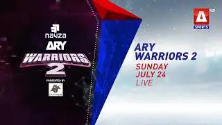 Get ready for the live action! ARY Warriors 2, happening Sunday, July 24.