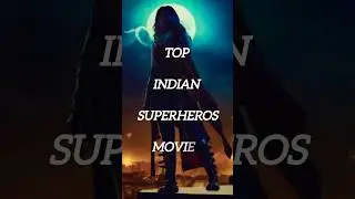Top indian superheros movies #superhero #shorts #effectking