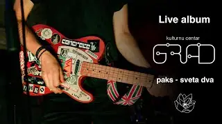 paks - sveta dva // KC Grad