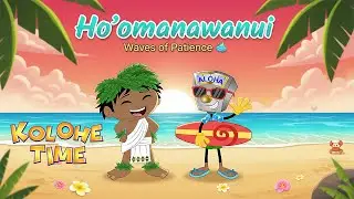 Ho'omanawanui | Patience Song with Maka & Aloha Meter | Hawaiian Jazz for Kids 🌺