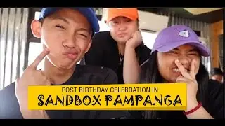 My post birthday celebration in Sandbox Pampanga