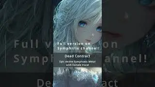 Dead Contract | Epic Anime Symphonic Metal #shorts #symphonicmetal  #femalevocal